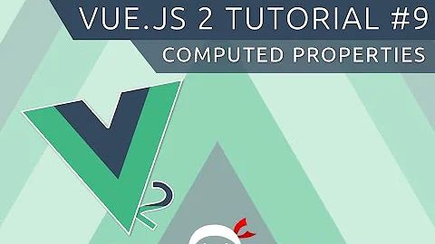 Vue JS 2 Tutorial #9 - Computed Properties