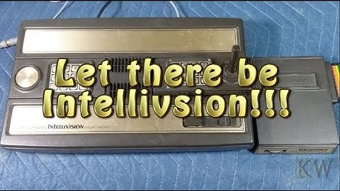 Let there be....Intellivision.