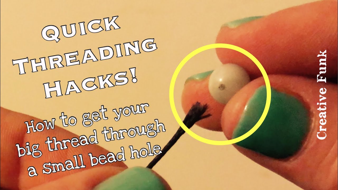 Bead Hole too Small for Cord? Beading Hacks: How to Thread Beads on Thick  Cord! 