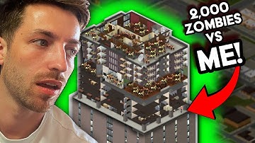 Trapped In A Skyscraper With 2,000 INFECTED! Project Zomboid Challenge #2