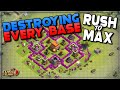 DESTROYING EVERY BASE!  RUSH TO MAX