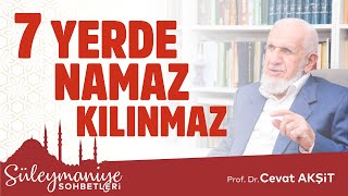 7 Yerde Namaz Kılınmaz - Prof. Dr. Cevat Akşit Hocaefendi screenshot 3