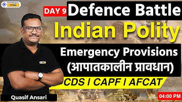CDS CAPF AFCAT | Indian Polity | Emergency Provisions | Quasif Ansari Sir