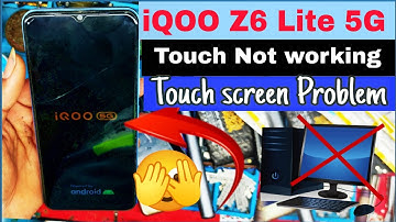 iQOO Z6 Lite 5G Touch Not working || Touch screen Problem