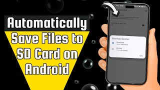 Automatically Save Files to SD Card on Android – Keep Your Data Safe Effortlessly! screenshot 4