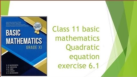 class 11 quadratic equation exercise 6.1