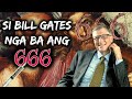 Si Bill Gates at Ang  666 Conspiracy | What's Viral today.