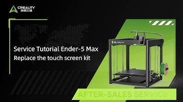 Service Tutorial Ender 5 Max Replace the touch screen kit