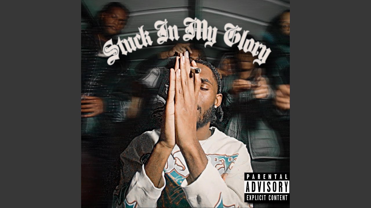 Stuck In My Glory