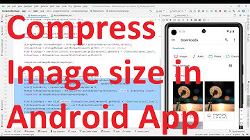 How to compress and reduce size(resolution) of image file from your Android App? - Android 13 API 33