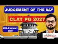 Judgement Of The Day For CLAT PG 2027 19th February 2026 Judgement Of The Day For CLAT PG 2027 19th February 2026
