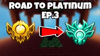 Road To Platinum Rank In Season X Ranked Ep.3 (Roblox Bedwars)