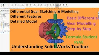 Differential Gear Sketching & Modelling, SolidWorks Toolbox |Drivetrain| Formula Student| FSAE|Supra