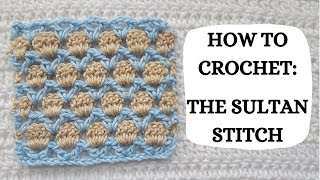 How To Crochet: Sultan Stitch | Tutorial, DIY, Beginner Crochet, Easy Crochet, Lace, Cute, Pretty 