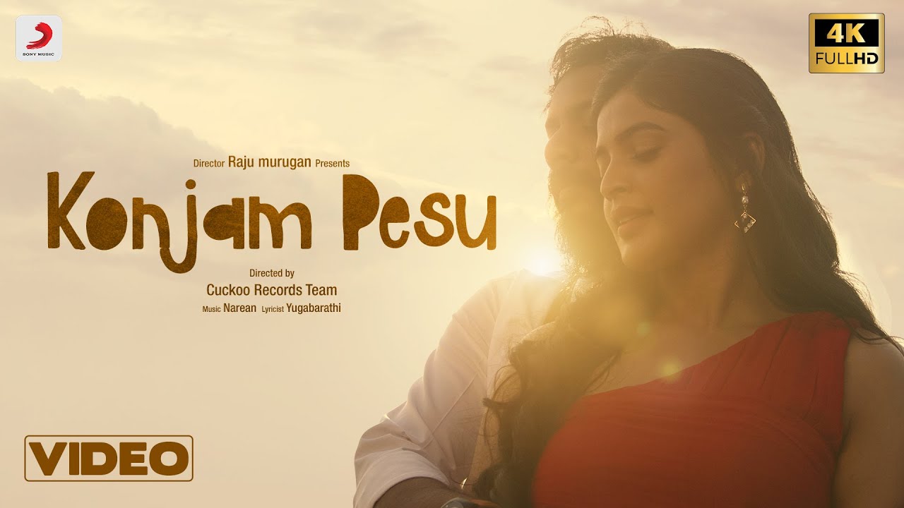 Konjam Pesu Music Video  Raju Murugan  Yugabharathi  Pradeep Kumar  Sanchita Shetty  Narean