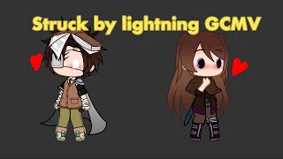 Struck By Lightning || GCMV || Dex X June || Gift for @PuzzleDaGreat