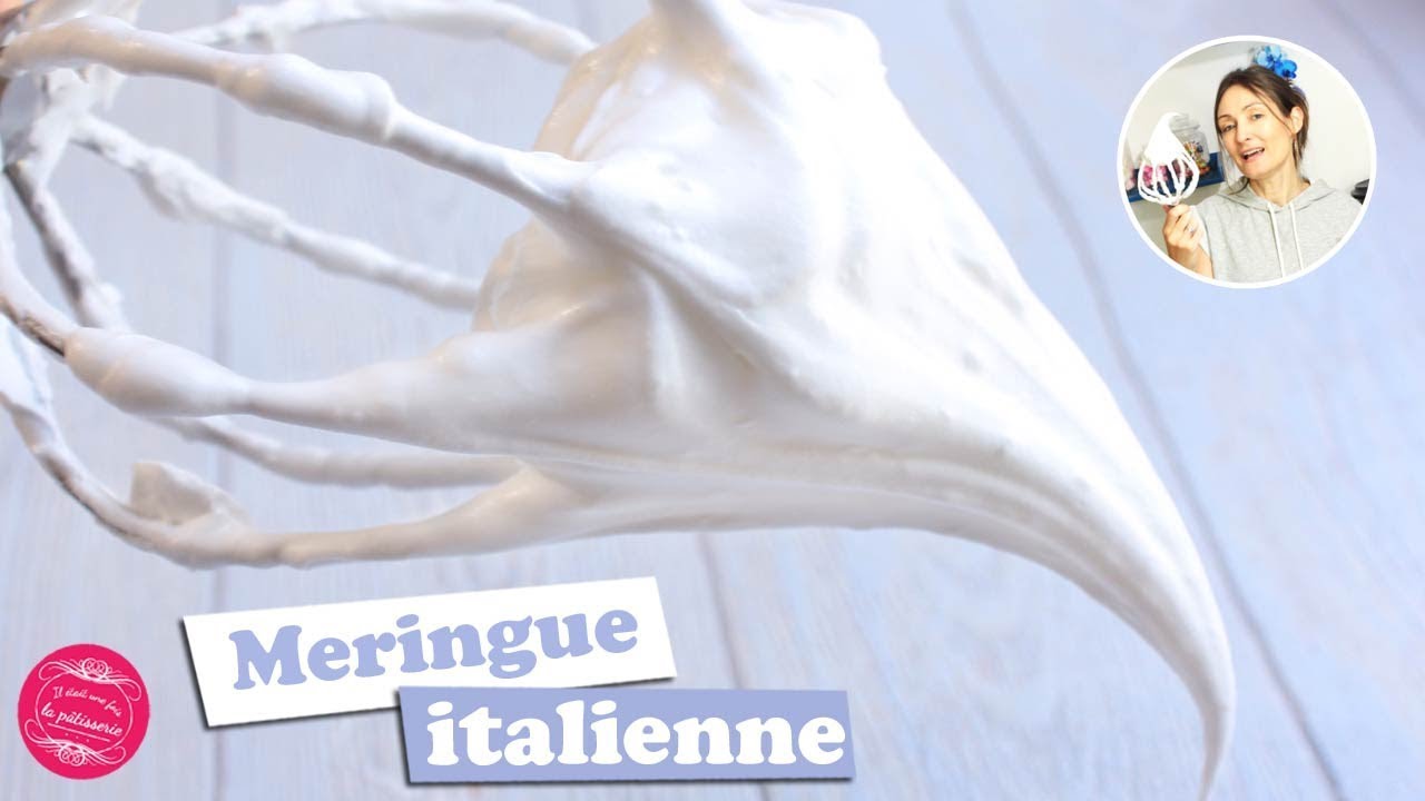 La MERINGUE ITALIENNE   FACILE et RAPIDE et INRATABLE 