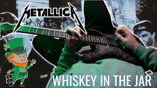 Metallica - Whiskey in the Jar POV Guitar Cover | SCREEN TABS