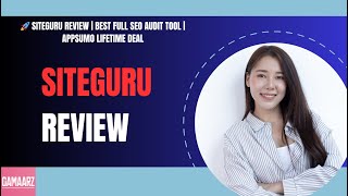 🚀 SiteGuru Review | Best Full SEO Audit Tool | AppSumo Lifetime Deal
