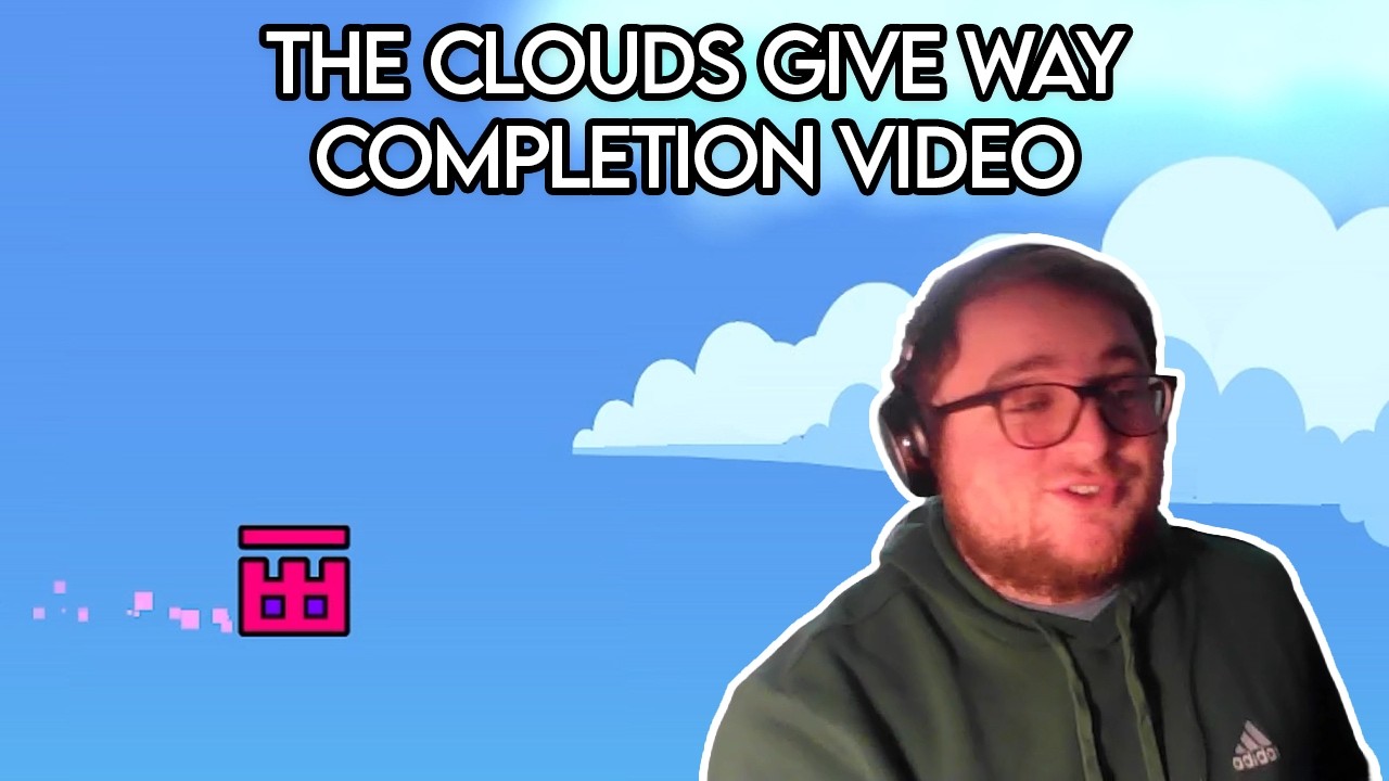 The Clouds Give Way Completion Video