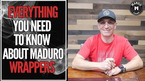 Beginner Cigar Guide - Everything You Need to Know about Maduro Wrappers
