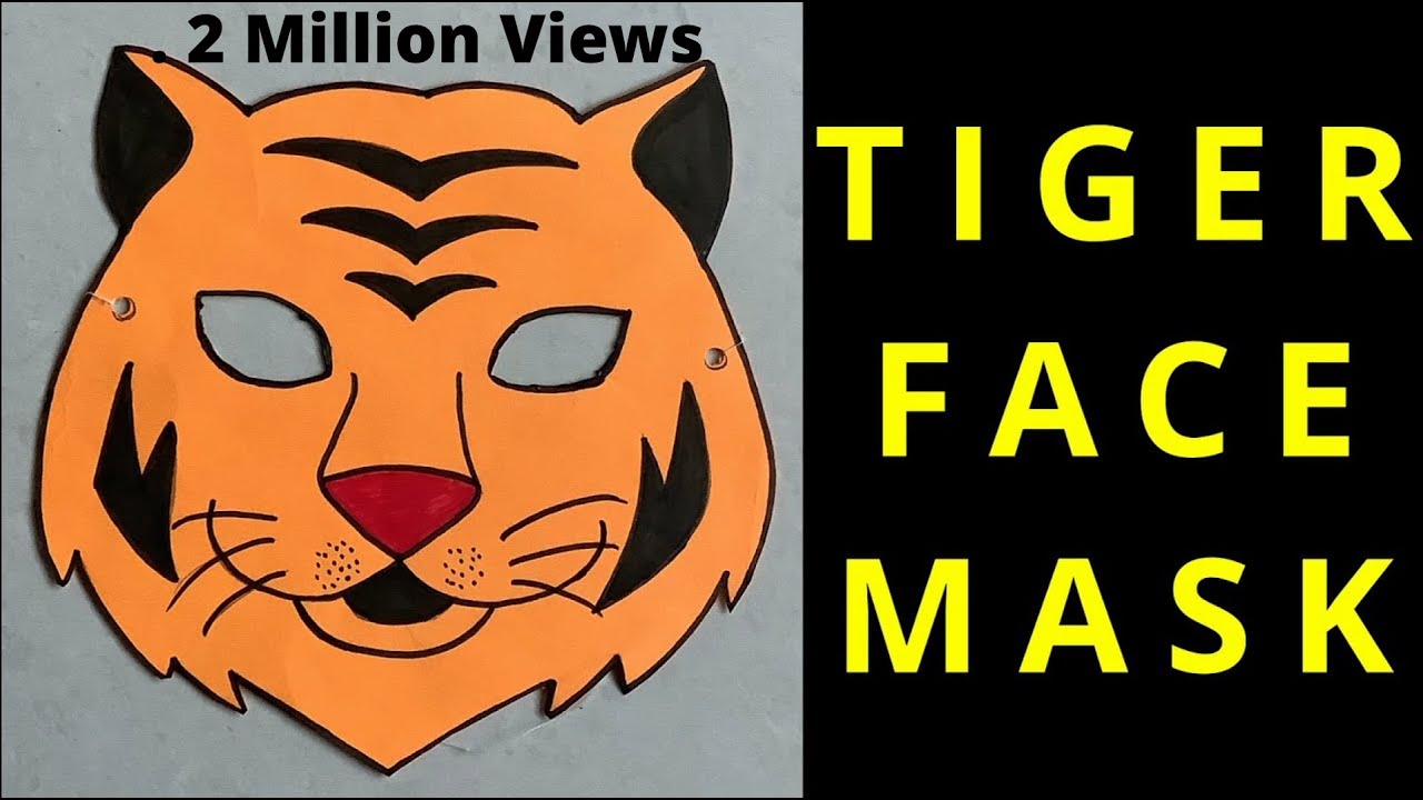 Tiger face mask | mask | How to make Tiger mask | Tiger mask making | Animal face mask - YouTube