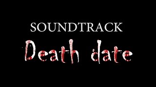 official soundtrack - DEATH DATE