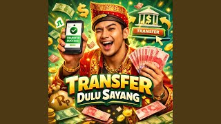Download Lagu Transfer Dulu Sayang Download Lagu Transfer Dulu Sayang