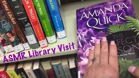 ASMR Library visit/Hardcover book page turning & dust jacket crinkles. (No talking)