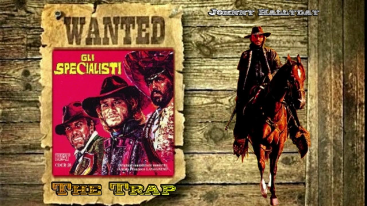 Johnny Hallyday 4 Gli Specialisti The Trap Youtube