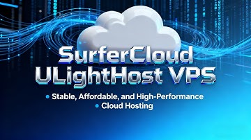 SurferCloud ULightHost VPS—Stable, Affordable, and High-Performance Cloud Hosting