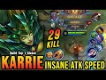 Savage  2x maniac 29 kills karrie full attack speed build  build top 1 global karrie  mlbb