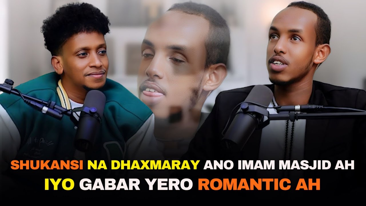 Shukansi Nadhaxmaray Ano Imam Masjid Ah & Gabar Romantic ah Gacmaha ila so Gashay