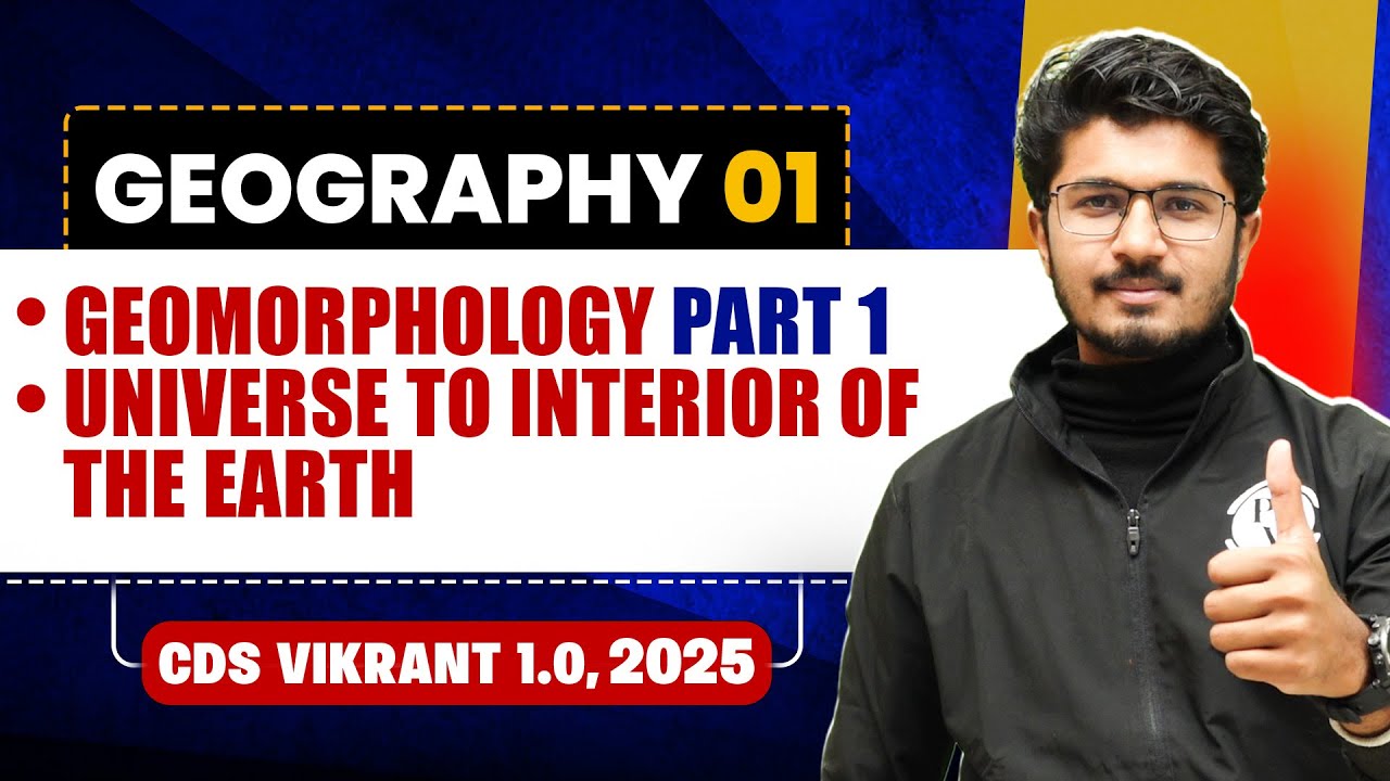 Geomorphology Part 1, Universe To Interior of the earth | Geography for ...