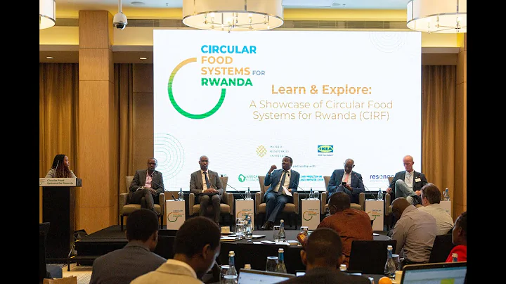 Circular Food Systems for Rwanda Learning Event Held in Kigali, Rwanda March 2024.