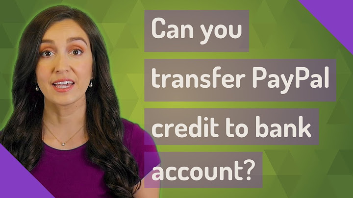 Can you send money from paypal credit to bank account