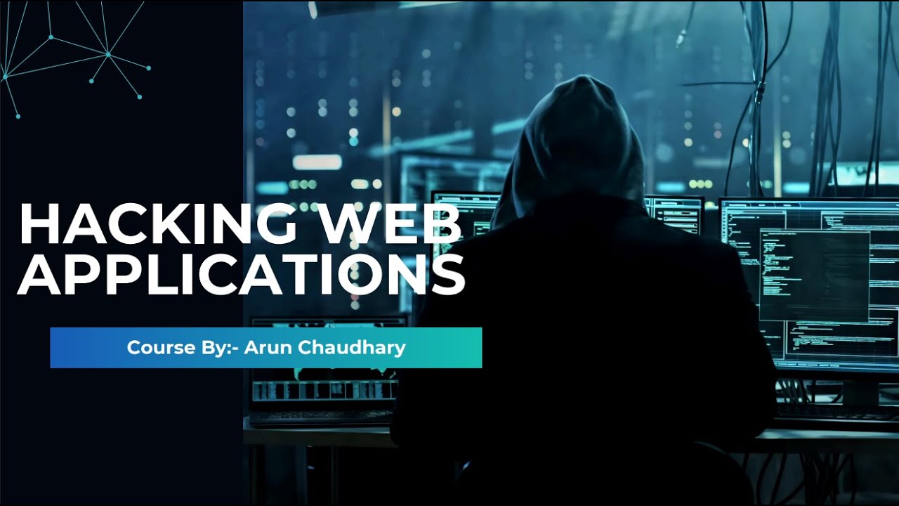 Hacking Web Applications