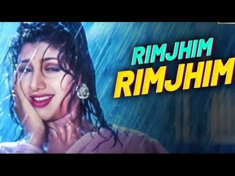 Rimjhim Rimjhim [ now update song ] - Kumar Sanu & Alka Yagnik's Duet ...