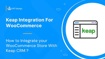 Keap Integration For WooCommerce: How to Integrate your WooCommerce Store With Keap? || 2025
