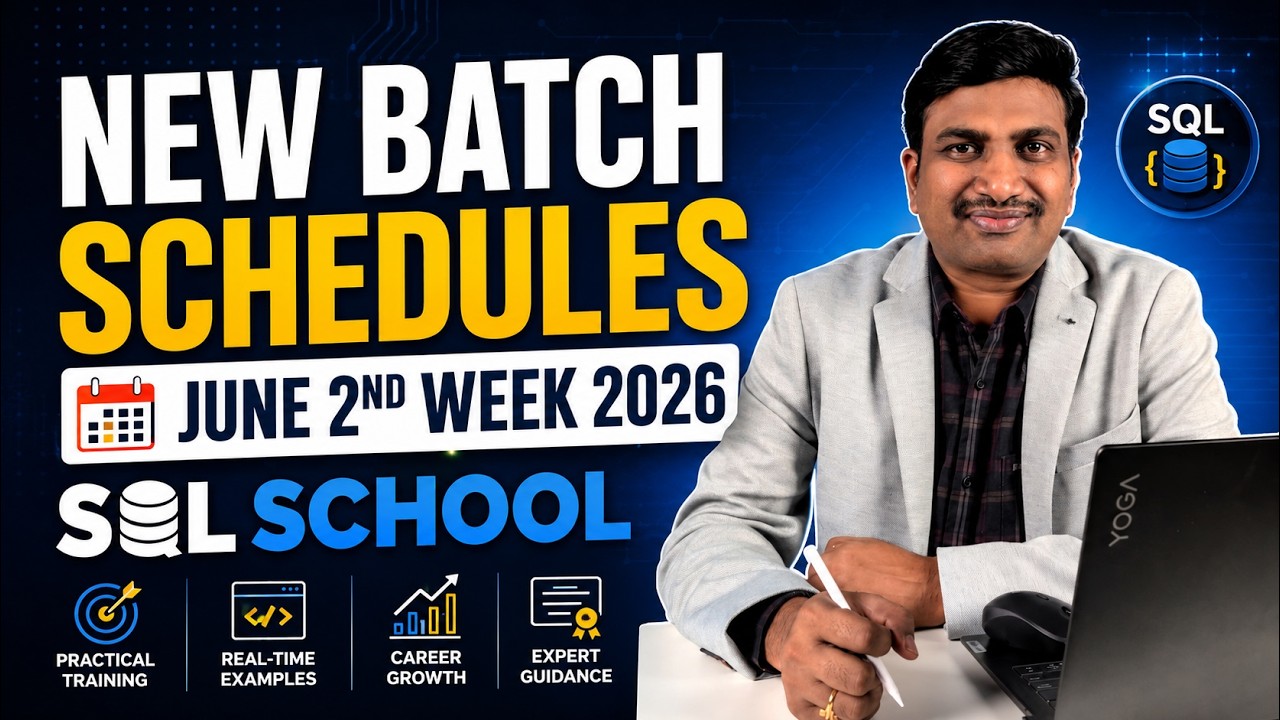New batch Schedules | June 2nd  Week 2026 | SQL School