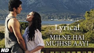 Video thumbnail of ""Milne Hai Mujhse Aayi" Aashiqui 2 Full Song with Lyrics | Aditya Roy Kapur, Shraddha Kapoor"