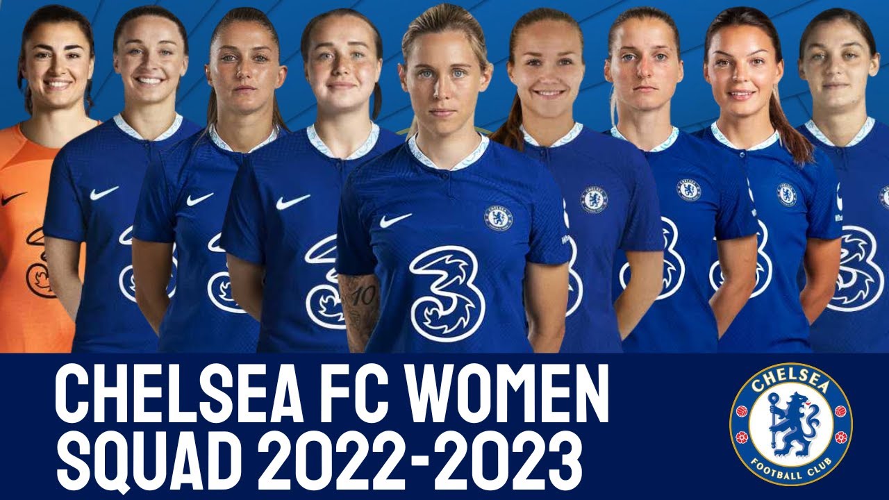 CHELSEA FC WOMEN Squad 2022/23 | CHELSEA FC WOMEN | WSL - YouTube