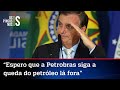 Bolsonaro enquadra Petrobras e cobra redução no preço dos combustíveis