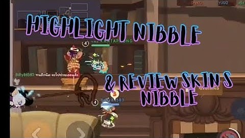 Highlight Nibble & Review Skin S Nibble : Tom and Jerry chase