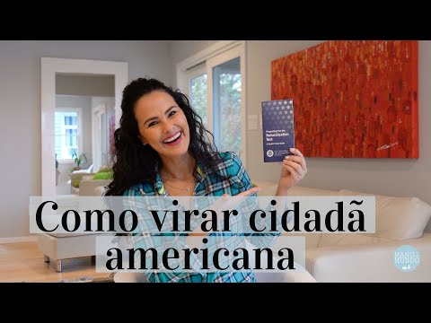 Vídeo: Cidadania Americana: é Difícil Para Um Russo Obtê-la