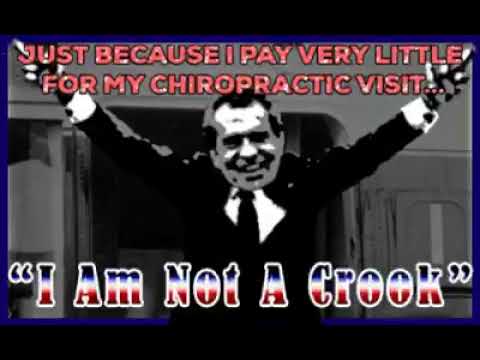 Richard Nixon Parody Just Because I Pay Little For My Chiropractic Visit I Am Not A Crook Meme Gif Youtube Richard Nixon Parody Just Because I Pay Little For My Chiropractic Visit I Am Not A Crook Meme Gif Youtube