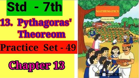 Practice set 49 Class 7th maths | Maharashtra Board SSC | Math | Pythagoras