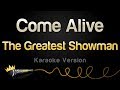 The Greatest Showman Come Alive Karaoke Version 