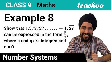 Example 8 - Show that 1.272727…… = 1.(27) can be expressed - Teachoo