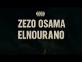 GANG Intro ZEZO OSAMA X ELNOURANO Promo